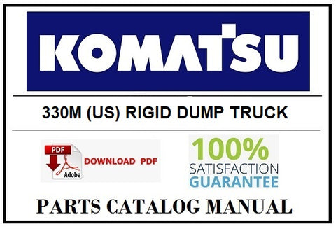 KOMATSU 330M (US) RIGID DUMP TRUCK BEST PDF PARTS CATALOG MANUAL SN 24416 & 24449-24451 & 24453-24473 & 24475.24489 & 24490.24540 & 24548-24550 & 24561 (BFP41-BL to BFP41 -CL)