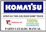 KOMATSU AFE47-AV 730E (US) RIGID DUMP TRUCK BEST PDF PARTS CATALOG MANUAL SN A30149 JWANENG 