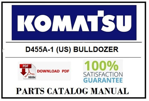 KOMATSU D455A-1 (US) BULLDOZER BEST PDF PARTS CATALOG MANUAL SN 1002-UP