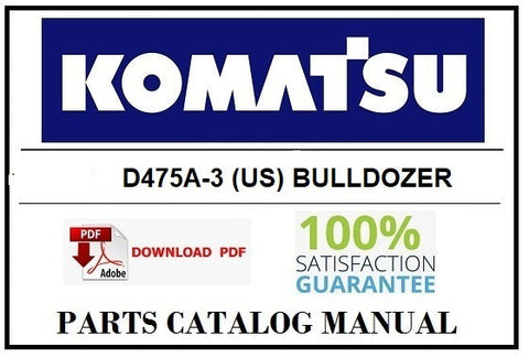 KOMATSU D475A-3 (US) BULLDOZER BEST PDF PARTS CATALOG MANUAL SN 10601-UP (Super Ripper Spec.) KOMATSU D475A-3 (US) BULLDOZER BEST PDF PARTS CATALOG MANUAL SN 10601-UP