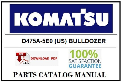 KOMATSU D475A-5E0 (US) BULLDOZER BEST PDF PARTS CATALOG MANUAL SN 30001-30146 (TIER 2) 