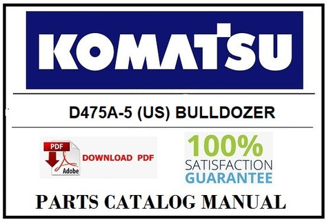 KOMATSU D475A-5 (US) BULLDOZER BEST PDF PARTS CATALOG MANUAL SN 20001-UP