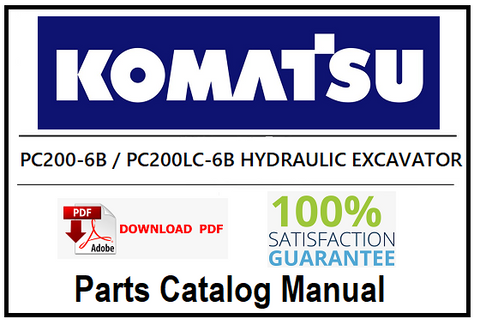 KOMATSU PC200-6B / PC200LC-6B HYDRAULIC EXCAVATOR PDF PARTS CATALOG MANUAL