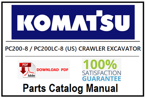 KOMATSU PC200-8 / PC200LC-8 (US) CRAWLER EXCAVATOR PDF PARTS CATALOG MANUAL SN B30001-UP