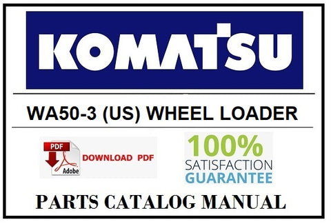 KOMATSU WA50-3 (US) WHEEL LOADER BEST PDF PARTS CATALOG MANUAL SN 20001-22999