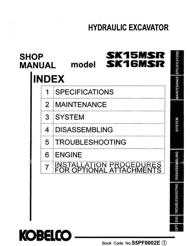 Kobelco SK15MSR, SK16MSR Mini Excavator BEST PDF Service Repair Shop Manual
