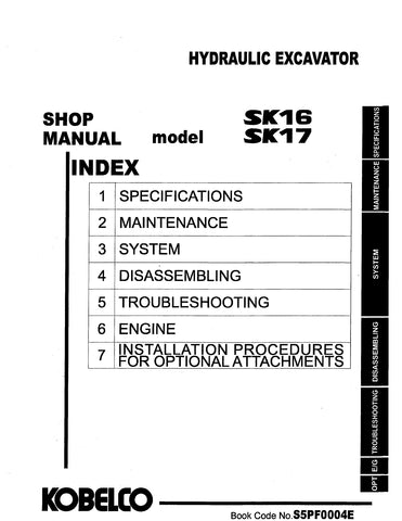 Kobelco SK16, SK17 Mini Excavator BEST PDF Service Repair Shop Manual