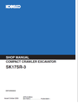 Kobelco SK17SR-3 Crawler Excavator BEST PDF Service Repair Manual