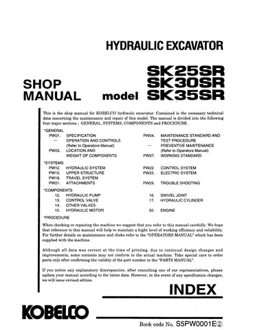 Kobelco SK25SR, SK30SR, SK35SR Mini Excavator BEST PDF Service Repair Shop Manual