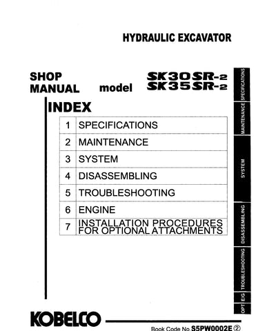 Kobelco SK30SR-2, SK35SR-2 Mini Excavator BEST PDF Service Repair Shop Manual