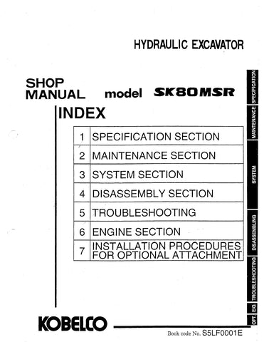 Kobelco SK80MSR Hydraulic Crawler Excavator & Isuzu Industrial Diesel Engine 4JA1 4JB1 4JC1 Service Repair Manual PDF