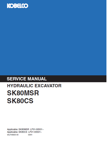 Kobelco SK80MSR , SK80CS Hydraulic Excavator Best PDF Service Repair Manual (LF01-00501~)