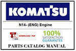 Komatsu N14- (ENG) Engine BEST PDF Parts Catalog Manual SN 1-UP