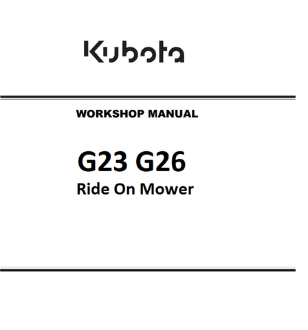 Kubota G23 G26 Ride On Mower Best PDF Workshop Service Repair Manual
