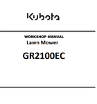 Kubota GR2100EC Lawnmower PDF Best Workshop Service Manual