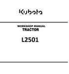Kubota L2501 Tractor Best PDF Download Workshop Service Manual