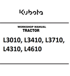 Kubota L3010, L3410, L3710, L4310, L4610 Tractor Best PDF Workshop Service Manual