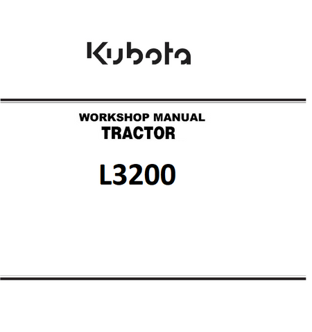Kubota L3200 Tractor Best PDF Workshop Service Repair Manual