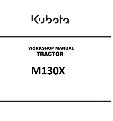 Kubota M130X Tractor Best PDF  Workshop Service Repair Manual