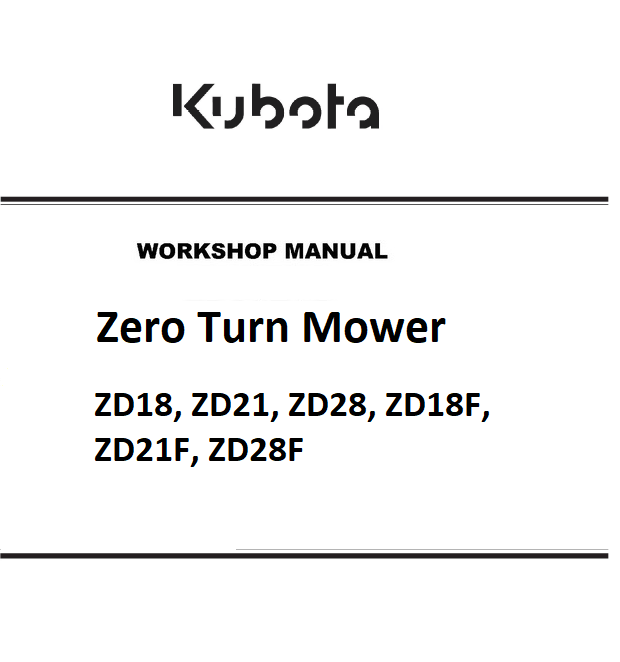 Kubota ZD18, ZD21, ZD28, ZD18F, ZD21F, ZD28F Zero Turn Mowers Best PDF ...