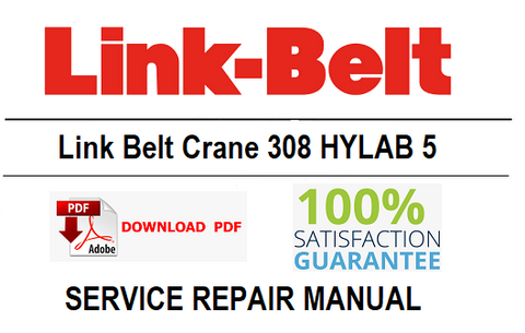Link Belt Crane 308 HYLAB 5 PDF Service Repair Manual