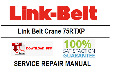 Link Belt Crane 75RTXP PDF Service Repair Manual