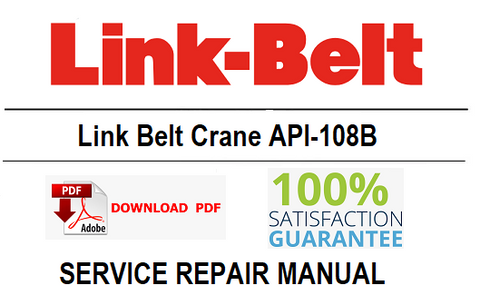Link Belt Crane API-108B PDF Service Repair Manual