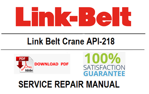 Link Belt Crane API-218 PDF Service Repair Manual