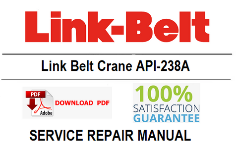 Link Belt Crane API-238A PDF Service Repair Manual