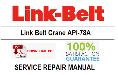 Link Belt Crane API-78A PDF Service Repair Manual