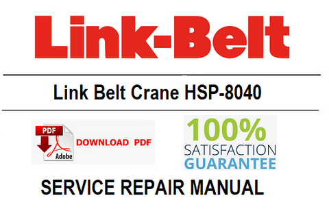 Link Belt Crane HSP-8040 PDF Service Repair Manual