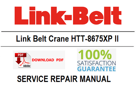 Link Belt Crane HTT-8675XP II PDF Service Repair Manual