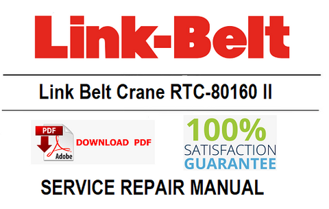 Link Belt Crane RTC-80160 II PDF Service Repair Manual