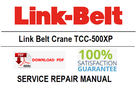 Link Belt Crane TCC-500XP PDF Service Repair Manual