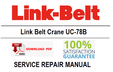 Link Belt Crane UC-78B PDF Service Repair Manual