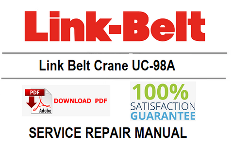 Link Belt Crane UC-98A PDF Service Repair Manual