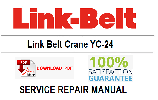 Link Belt Crane YC-24 PDF Service Repair Manual – Xperts Manual