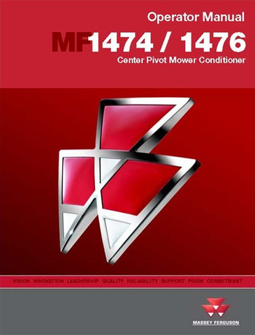 Massey Ferguson 1474, 1476 Center Pivot Mover Conditioner Operator's Manual