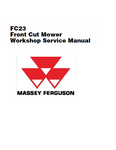 Massey Ferguson FC23 Front Cut Mover Workshop Service Repair Manual