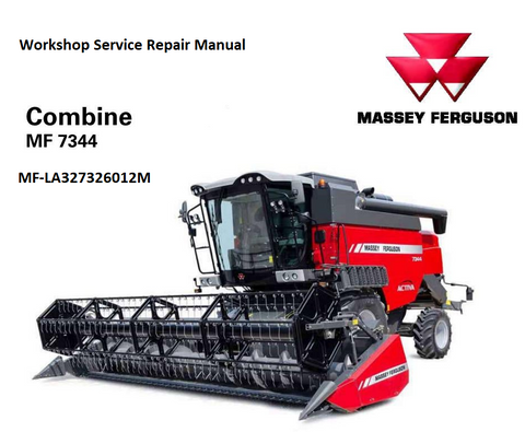 Massey Ferguson MF 7344 Combine Workshop Service Repair Manual