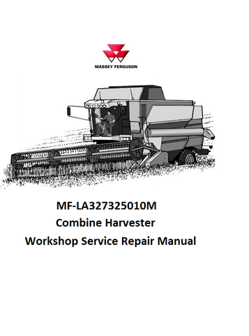 Massey Ferguson MF ACTIVA 7345S, 7345S MCS, 7347S, 7347S MCS Combine Harvester Service Repair Manual