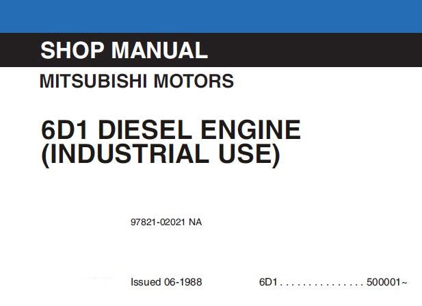 Mitsubishi 6D1 (6D14, 6D14-T, 6D15, 6D15-T, 6D16, 6D16-T) Diesel Engin ...