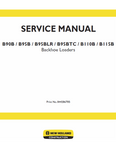 New Holland B90B, B95B, B95 BLR, B95 TC, B110B, B115B Backhoe Loader PDF Download Service Manual