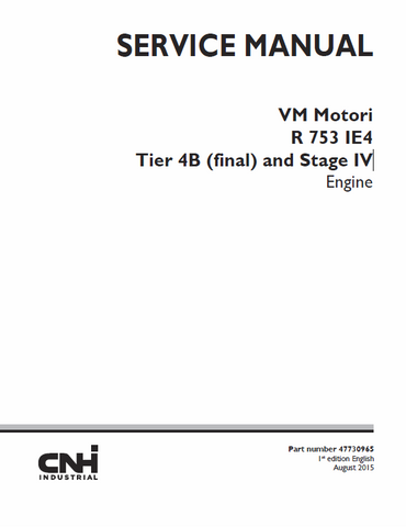 New Holland CNH VM Motori R 753 IE4 Tier 4B and Stage IV Engine Service Repair Manual PDF Download