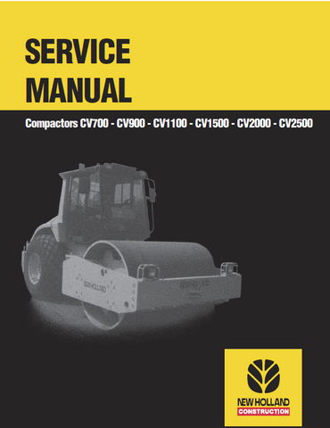 New Holland CV900, CV700, CV1100, CV1500, CV2000, CV2500 Compactor Service Repair Manual PDF Download