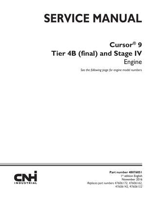 New Holland Cursor 9 Tier 4B Final and Stage IV Engine Service Repair Manual PDF Download