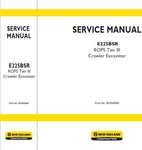 New Holland E225BSR ROPS Tier 3 Crawler Excavator Service Repair Manual PDF Download