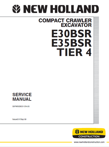 New Holland E30BSR and E35BSR Tier 4 Compact Crawler Excavator Service Repair Manual PDF Download