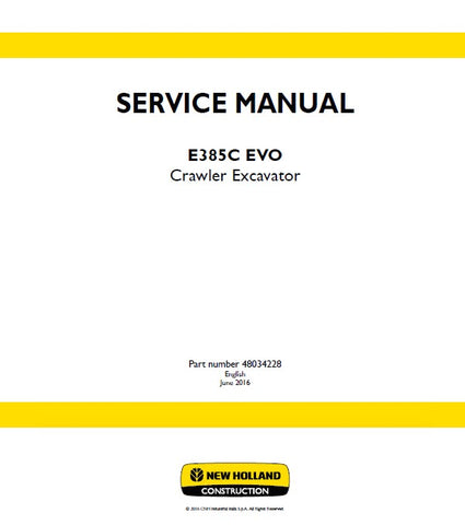 New Holland E385C Evo Crawler Excavator Service Repair Manual PDF Download