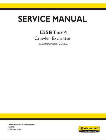 New Holland E55B Tier 4 Crawler Excavator Service Repair Manual PDF Download